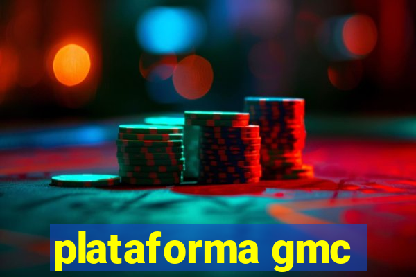 plataforma gmc